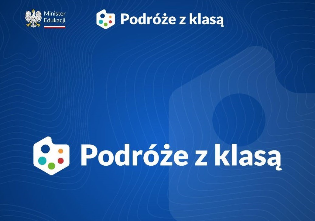 Projekt podróże z klasą - zapisy